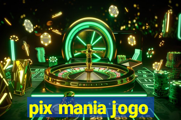 pix mania jogo